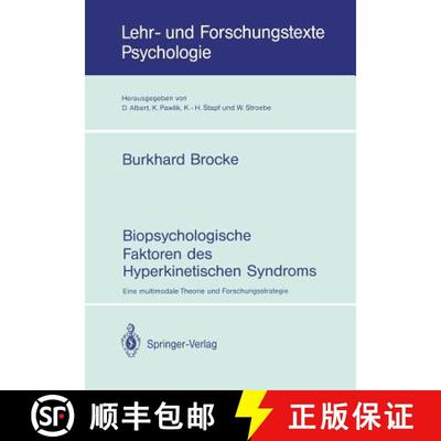 【4周达】Biopsychologische Faktoren Des Hyperkinetischen Syndroms: Eine Multimodale Theorie Und Forsc... [9783540555803]