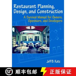 【3-4周达】Restaurant Planning, Design, And Construction:  A Survival Manual For Owners, Operators, A... [9780471136989]