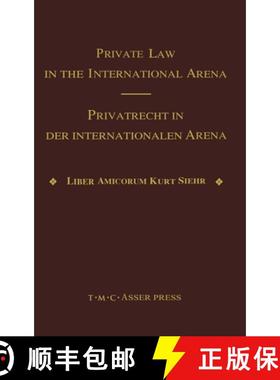 【3-4周达】Private Law in the International Arena: From National Conflict Rules Towards Harmonization... [9789067041249]