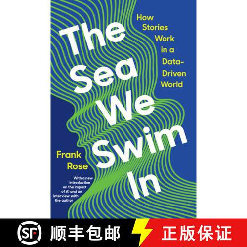 【3-4周达】The Sea We Swim In: How Stories Work in a Data-Driven World [9781324074557]