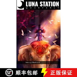 Luna Station Quarterly 033 4周达 Issue 9781938697951