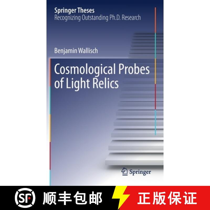 【3-4周达】Cosmological Probes of Light Relics [9783030310974]