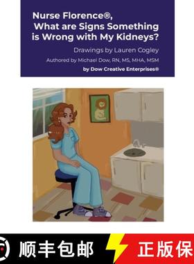 【3-4周达】Nurse Florence(R), What are Signs Something is Wrong with My Kidneys? [9781300886761]