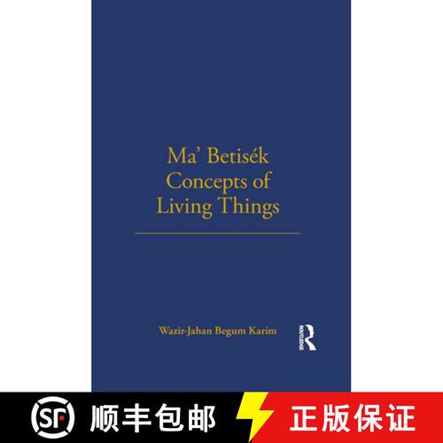 【3-4周达】精装 Ma' Betisek Concepts of Living Things : Volume 54 [9780485195545]