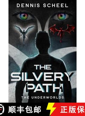 【3-4周达】The Silvery Path: The Underworlds [9781732429062]