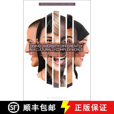 【3-4周达】Doing Diversity Differently in a Culturally Complex World: Critical Perspectives on Multic... [9781350013001]