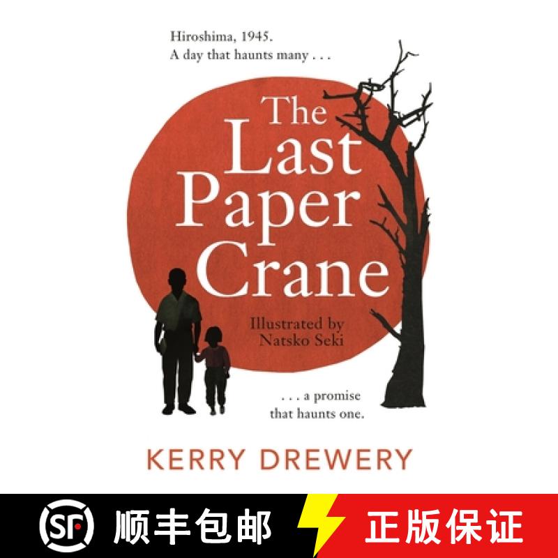 【3-4周达】The Last Paper Crane [9781471413537]