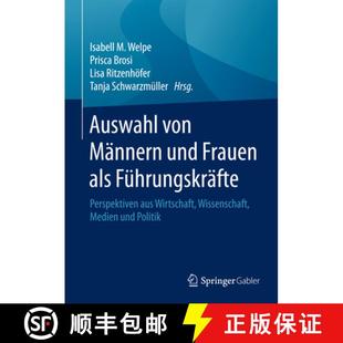Von Frauen Auswahl Wirtschaft 9783658094683 Aus Männern 4周达 Führungskräfte ALS Und Wissens... Perspektiven