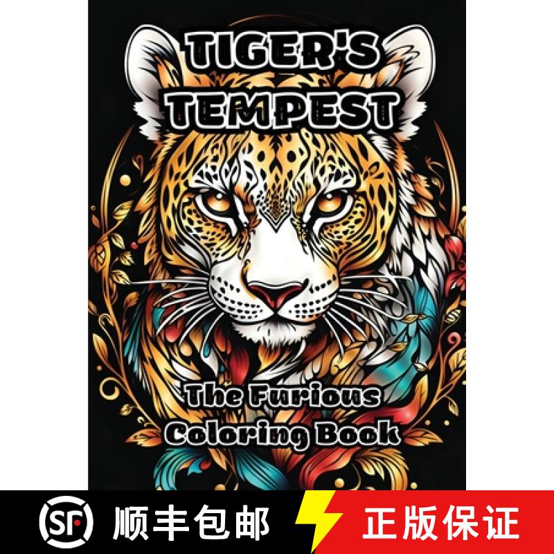 【3-4周达】Tiger's Tempest: The Furious Coloring Book [9798868960079]