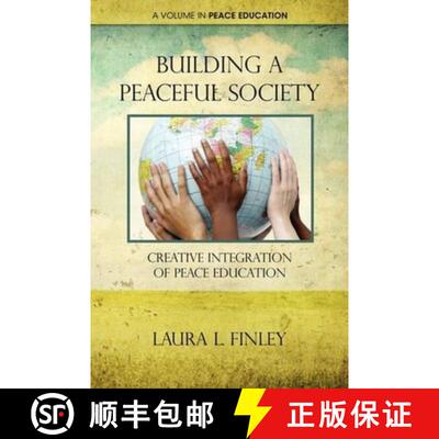 【3-4周达】Building a Peaceful Society – Creative Integration of Peace Education [9781617354564]