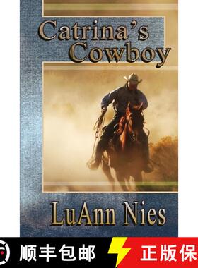 【3-4周达】Catrina's Cowboy [9781612356051]
