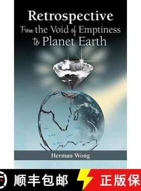 【3-4周达】Retrospective-From the Void of Emptiness to Planet Earth [9781452565538]