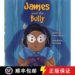 James 4周达 and the 9781989506752 Bully