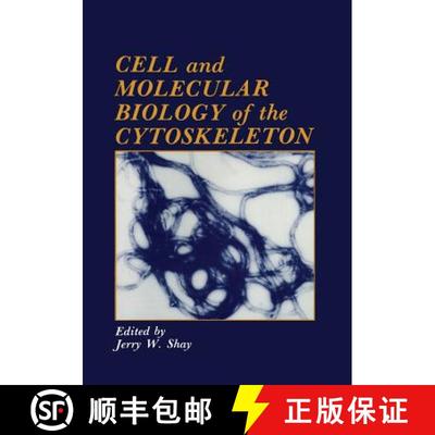【4周达】Cell and Molecular Biology of the Cytoskeleton [9781461292692]