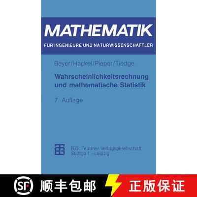 【3-4周达】Wahrscheinlichkeitsrechnung und mathematische Statistik (7. Auflage 1995) (7. Auflage 1995... [9783815420751]