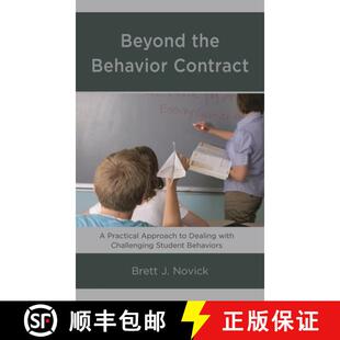 【3-4周达】Beyond the Behavior Contract : A Practical Approach to Dealing with Challenging Student Be... [9781475843934]