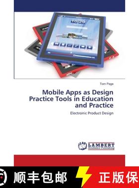 预订 Mobile Apps as Design Practice Tools in Education and Practice [9783659117336]
