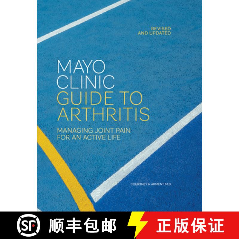 【3-4周达】精装 Mayo Clinic Guide to Arthritis, Revised and Updated : Managing Joint Pain for an Acti... [9798887702858]图片