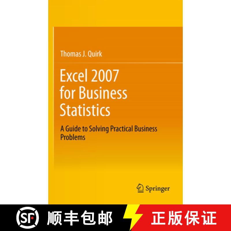【3-4周达】Excel 2007 for Business Statistics: A Guide to Solving Practical Business Problems [9781461437338]