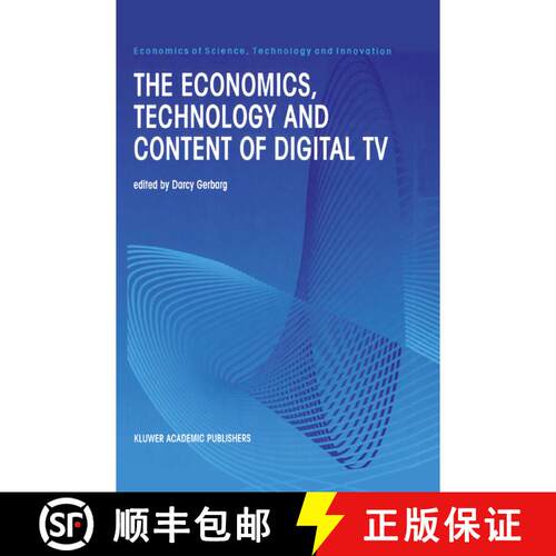 【3-4周达】The Economics, Technology and Content of Digital TV [9781461372561]