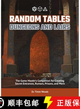 【3-4周达】Random Tables: Dungeons and Crypts: The Game Master's Companion for Creating Monsters, Puz... [9781646043514]