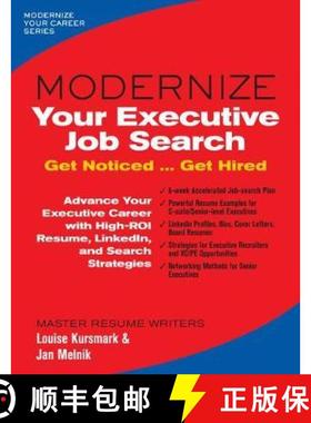 预订 Modernize Your Executive Job Search: Get Noticed ... Get Hired [9780996680356]