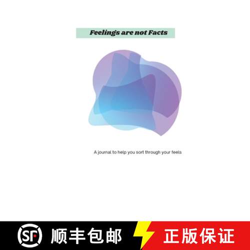 【3-4周达】Feelings Are Not Facts: A journal to help you sort through your feels [9798988240600]