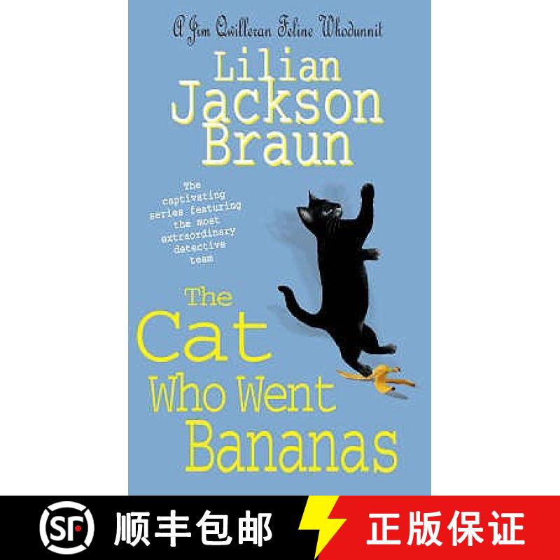 【3-4周达】Cat Who Went Bananas (The Cat Who... Mysteries, Book 27): A quirky feline mystery for cat ... [9780755321254]