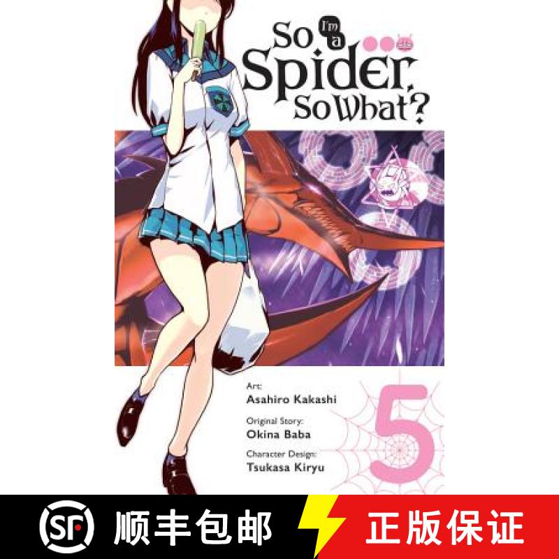 【3-4周达】So I'm a Spider, So What?, Vol. 5 (Manga) [9781975303501]