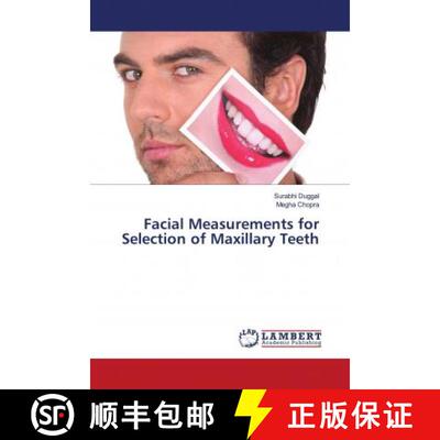 预订 Facial Measurements for Selection of Maxillary Teeth [9786202672580]