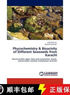 预订 Phycochemistry & Bioacivity of Different Seaweeds from Karachi [9783848487486]