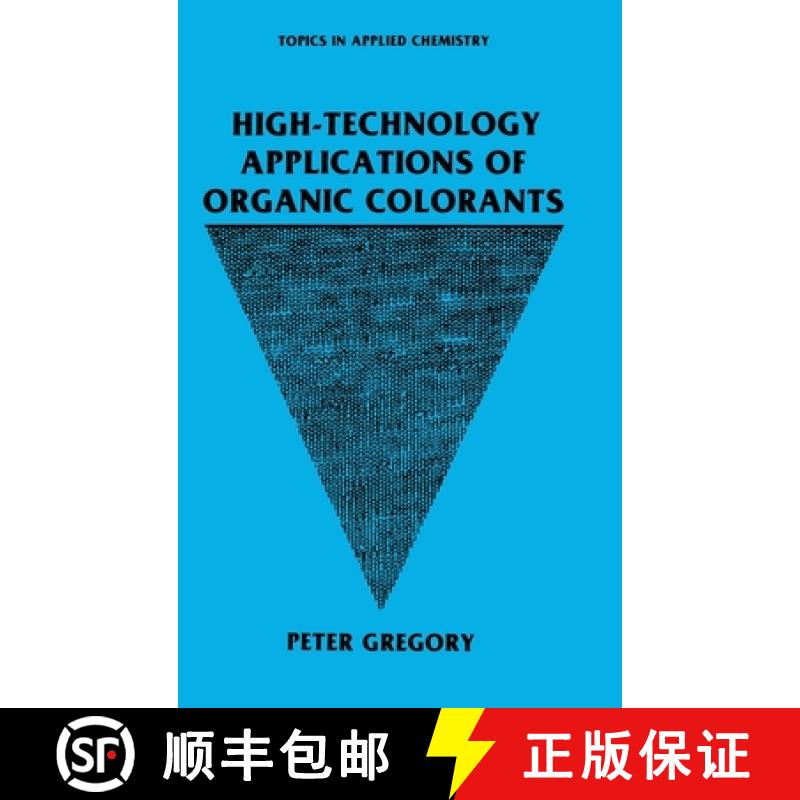【3-4周达】High-Technology Applications of Organic Colorants [9780306436376]