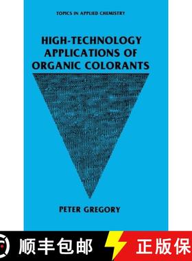 【3-4周达】High-Technology Applications of Organic Colorants [9780306436376]