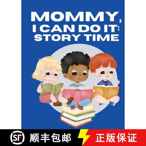 【3-4周达】Mommy, I Can Do It: Story Time: Storytime [9798869365811]