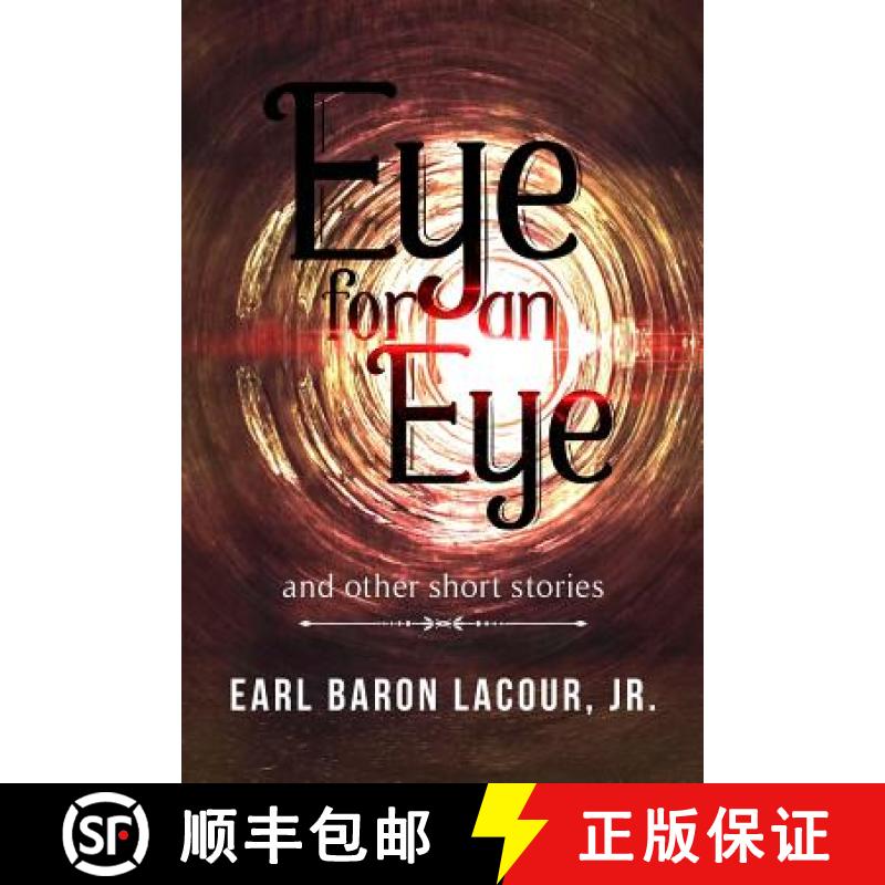 【3-4周达】Eye for an Eye and Other Short Stories [9781938125515]