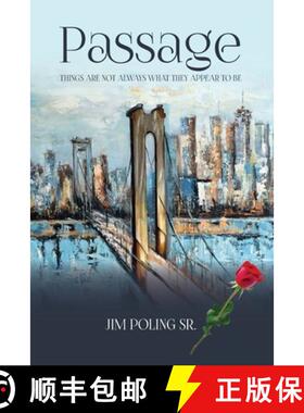 预订 Passage: Things Are Not Always What They Appear To Be [9781777908782]
