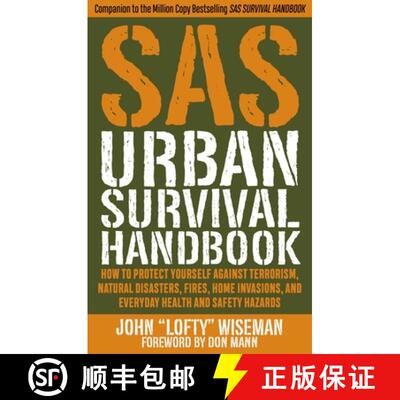 【3-4周达】SAS Urban Survival Handbook: How to Protect Yourself Against Terrorism, Natural Disasters,... [9781510722453]