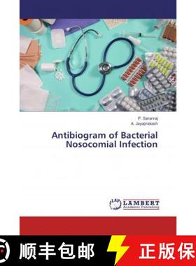 预订 Antibiogram of Bacterial Nosocomial Infection [9786134972192]