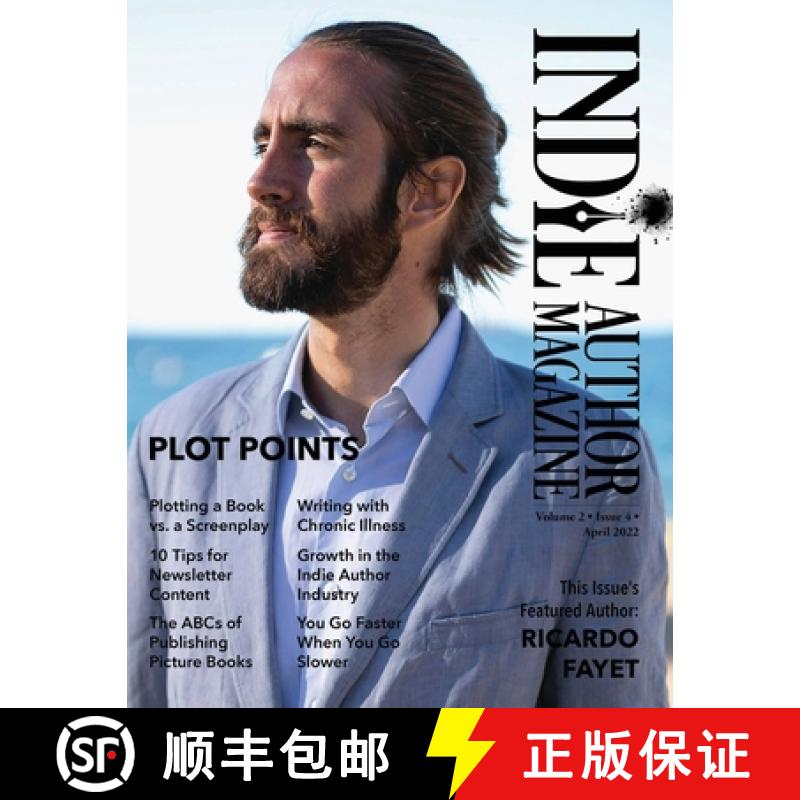 【3-4周达】Indie Author Magazine Featuring Ricardo Fayet: The ABCs of Publishing Picture Books, Plot ... [9781957118048]