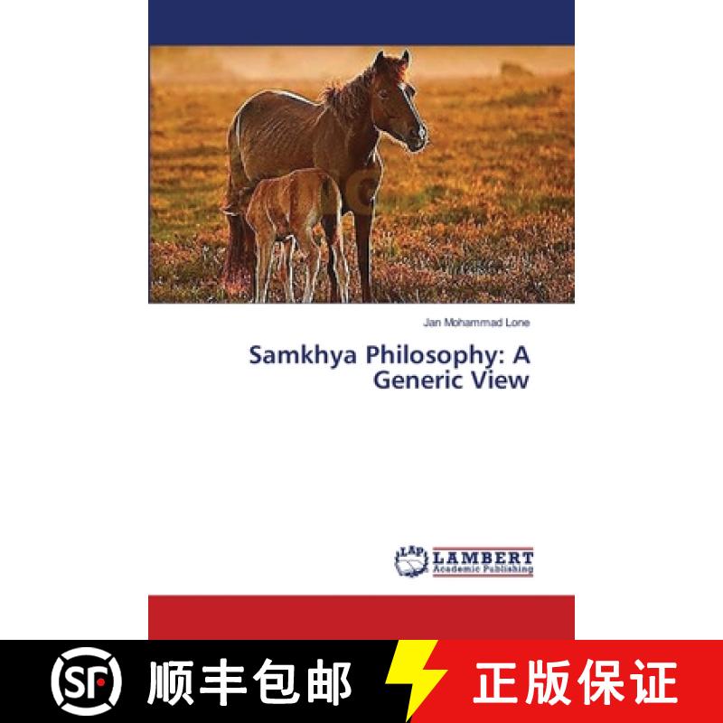 预订 Samkhya Philosophy: A Generic View [9783659435799]