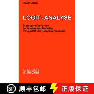 【3-4周达】Logit-Analyse: Statistische Verfahren Zur Analyse Von Modellen Mit Qualitativen Response-V... [9783828243064]