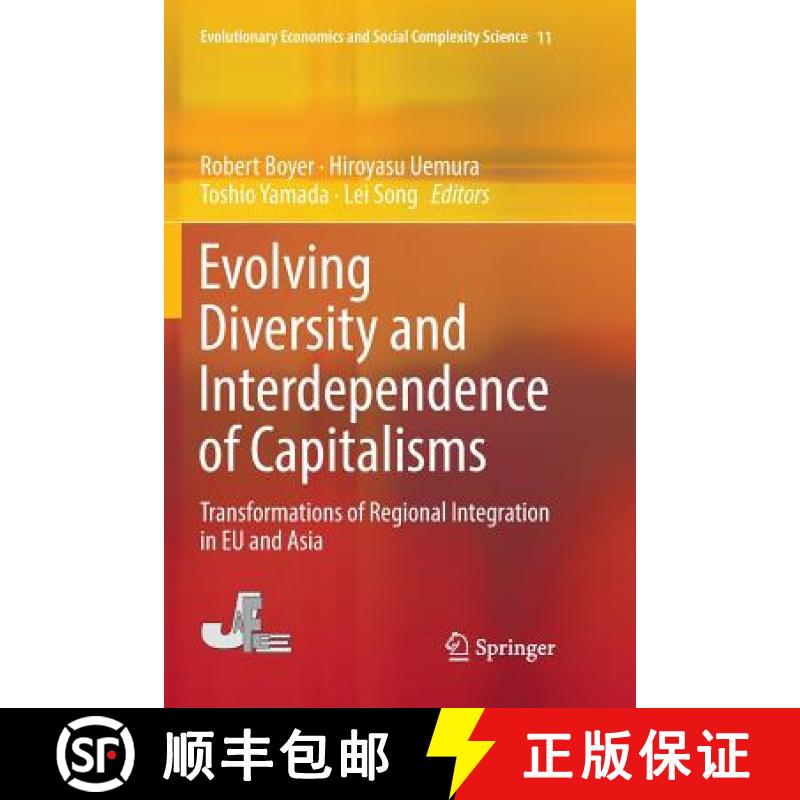 【3-4周达】Evolving Diversity and Interdependence of Capitalisms : Transformations of Regional Integr... [9784431568582]