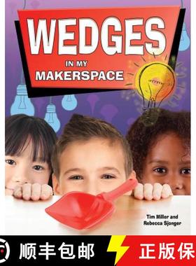 【3-4周达】Wedges in My Makerspace [9780778733829]