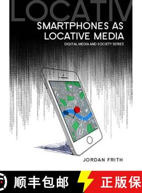 【3-4周达】Smartphones As Locative Media [Wiley传媒] [9780745685014]