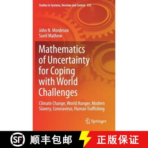 【3-4周达】Mathematics of Uncertainty for Coping with World Challenges : Climate Change, World Hunger... [9783030686833]