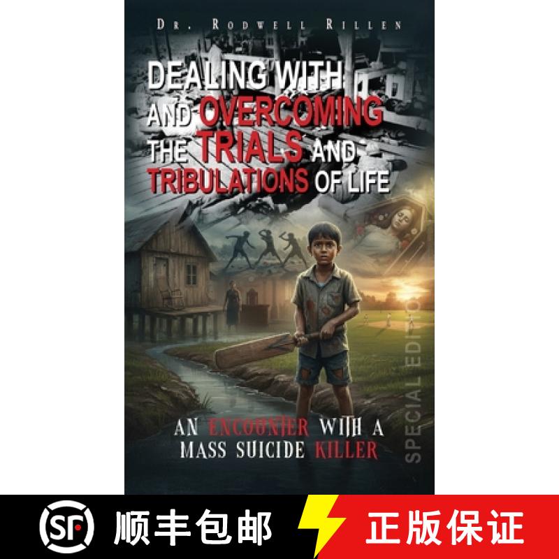【3-4周达】精装 Dealing with and Overcoming the Trials and Tribulations of Life: An Encounter with a ... [9781967362868] - 实物图