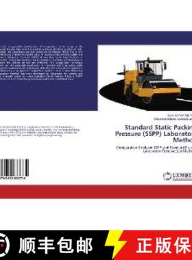 预订 Standard Static Packing Pressure (SSPP) Laboratory Method [9783659883774]