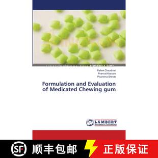 预订 Formulation and Evaluation of Medicated Chewing gum [9783659385933]