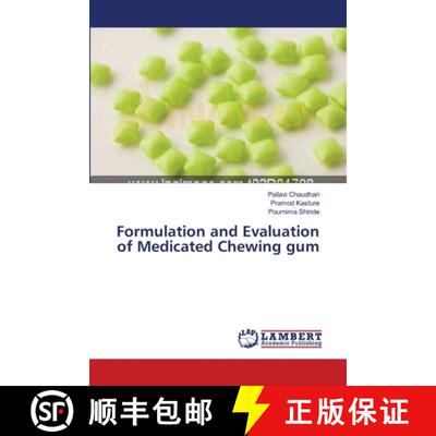 预订 Formulation and Evaluation of Medicated Chewing gum [9783659385933]