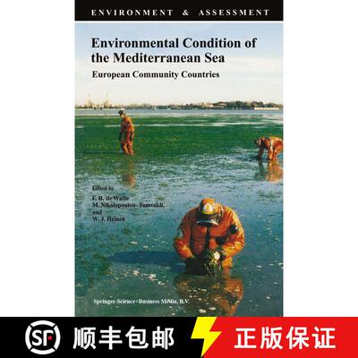 【3-4周达】Environmental Condition of the Mediterranean Sea : European Community Countries [9789048143221]